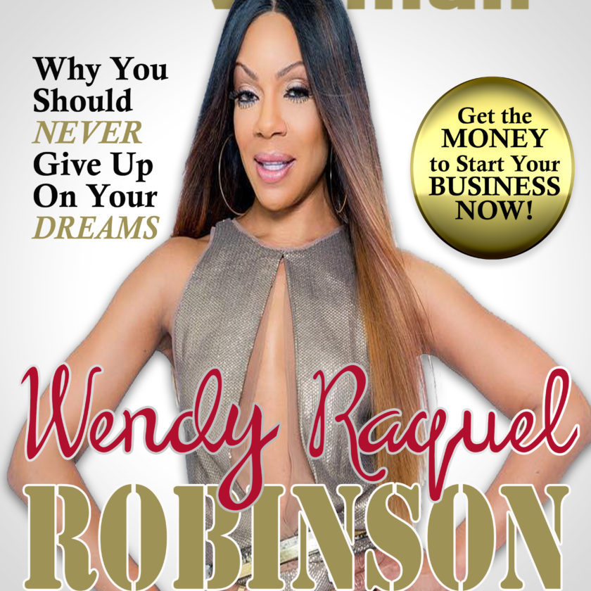 Wendy Raquel Robinson - Courageous Woman Magazine - Telishia Berry