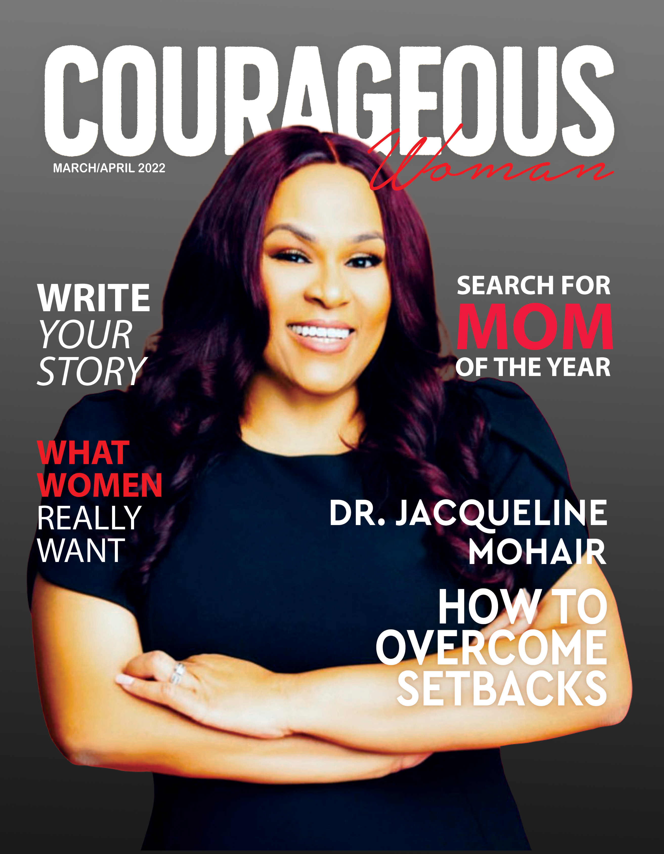 Dr. Jaqueline Mohair Courageous Woman Magazine