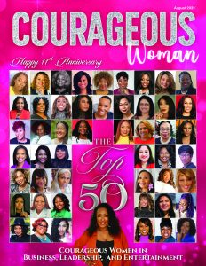 Top 50 Courageous Women in Business. Leadership, and Entertainment