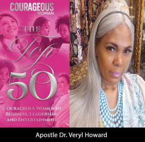 Apostle Dr. Veryl Howard Top 50 Courageous Woman Magazine