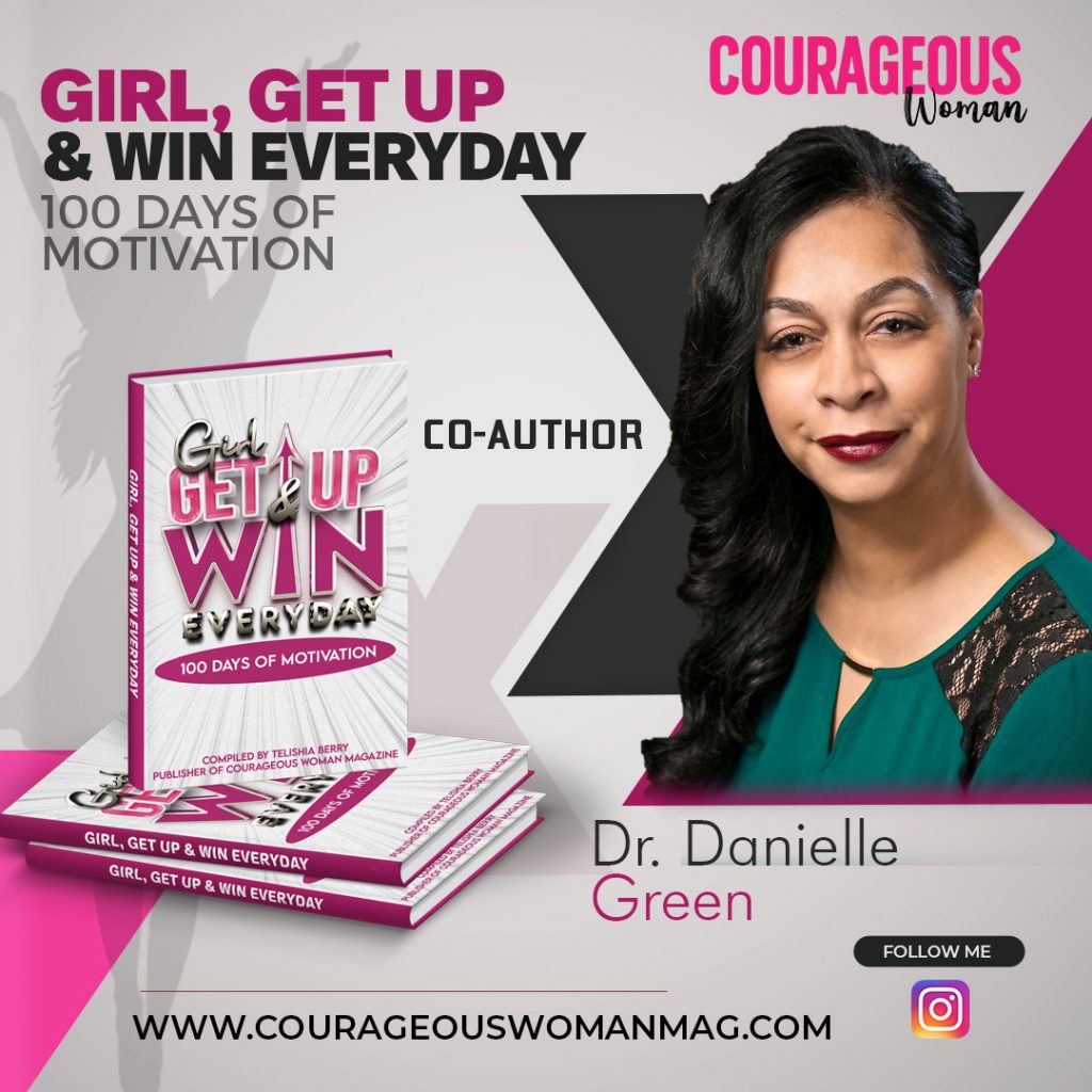 Dr. Danielle Green Co Author Girl Get Up and Win