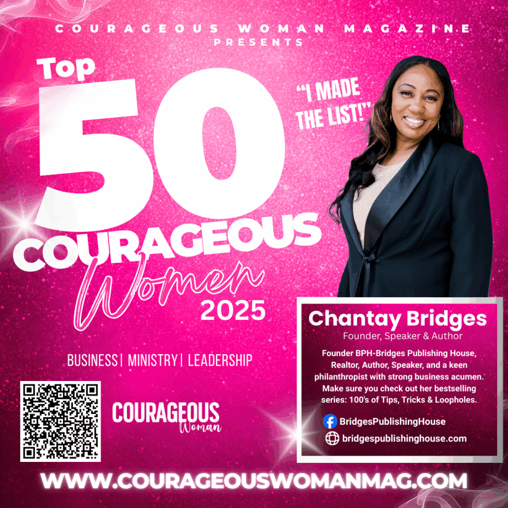 Chantay Bridges, Top 50 Courageous Woman 2025 honoree, founder, speaker, and author