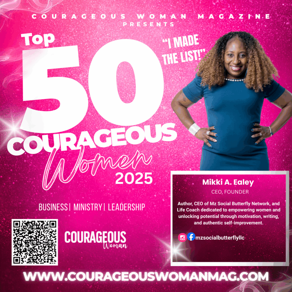 Mikki Ealey, Top 50 Courageous Woman 2025 honoree, CEO and certified life coach