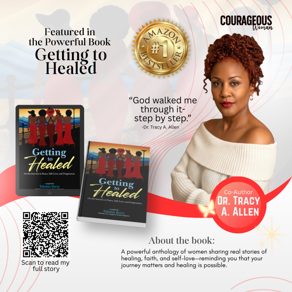 Dr Tracy A Allen healing speaker Getting to Healed author faith and healing journey