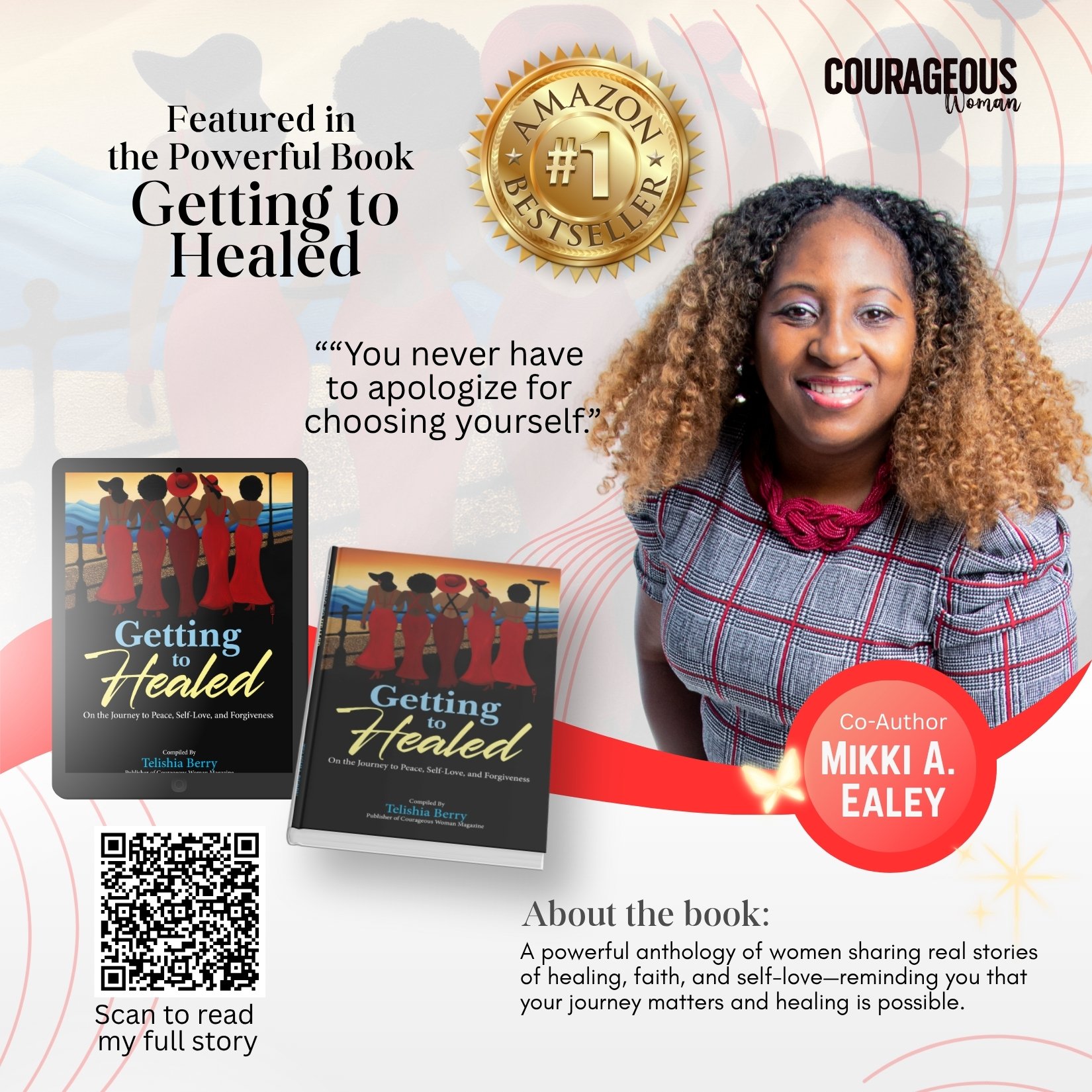 Mikki A Ealey soulful storyteller Courageous Woman Magazine feature healing from broken friendships