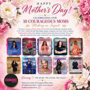 Courageous Moms